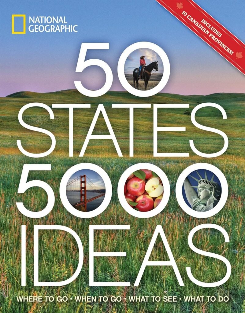 50 States, 5,000 Ideas: Where to Go, When to Go, What to See, What to Do Paperback – Illustrated, February 7, 2017
by National Geographic (Author)
