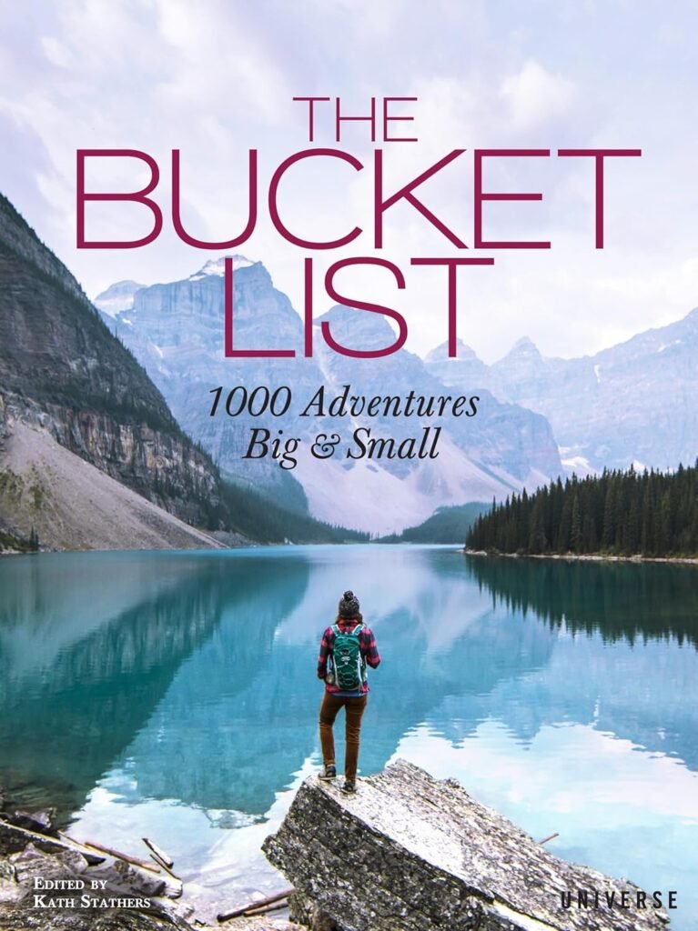 The Bucket List: 1000 Adventures Big & Small (Bucket Lists) Hardcover – Illustrated, April 4, 2017
by Kath Stathers (Editor)